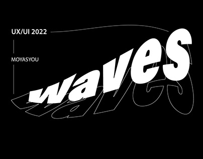 WAVES - UX/UI Design