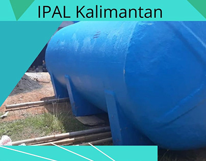 Perusahaan Pembuat IPAL Kalimantan