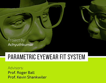 Parametric eyewear fit system