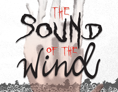 Horror Movie Poster- The Sound of the Wind 2016