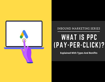 What Is PPC (Pay-Per-Click)? Explained With Types