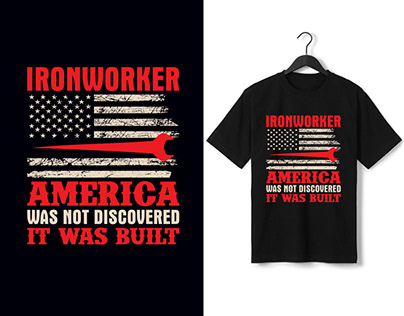 Ironworker America Was Not Discovered It Was Built Gift