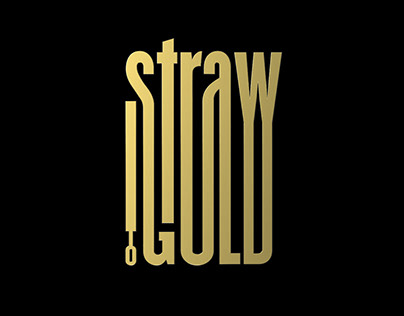 Straw To Gold
