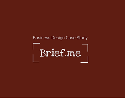 Brief.me: a business design case study