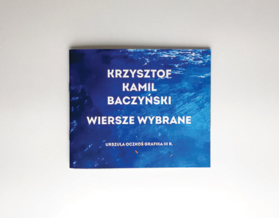 Krzysztof Kamil Baczyński — WIERSZE WYBRANE