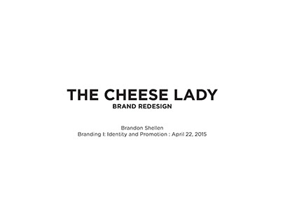 The Cheese Lady Brand Redesign