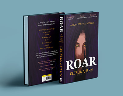 Book Cover Redesign "ROAR" -Cecelia Ahern