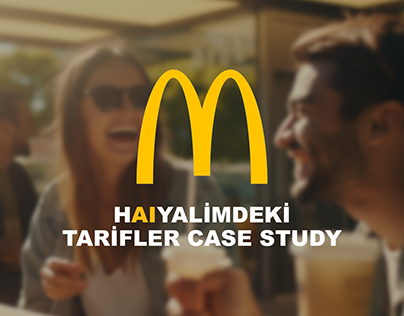 McDonalds's Haiyalimdeki Tarifler Case Study