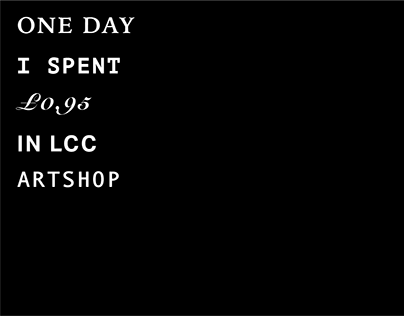 One Day I Spent £0.95 In LCC Artshop (2019)