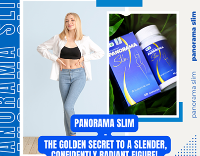Panorama Slim - The golden secret to a slender
