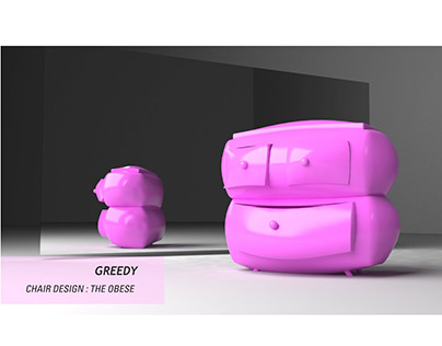GREEDY DRAWER DESİGN : THE OBESE