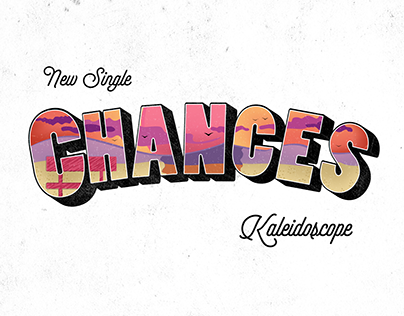 Chances_Kaleidoscope