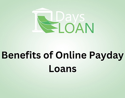 Benefits of Online Payday Loans
