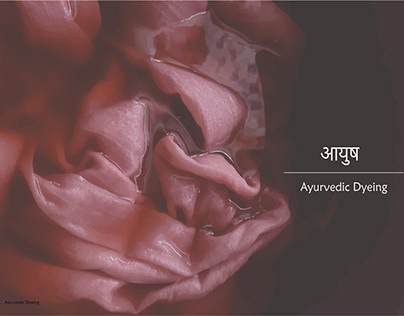 Aayush- Ayurvedic Dyeing