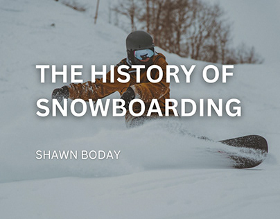 The History of Snowboarding