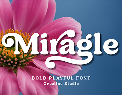 Miragle - Bold Playful Font