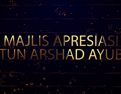 VIDEO MONTAJ MAJLIS APRESIASI TUN ARSHAD AYUB