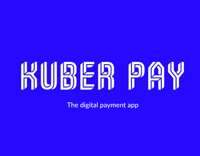 Project thumbnail - Kuber pay: the digital payment app