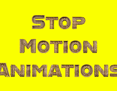Stop Motion Animations