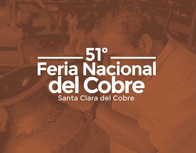 51 Feria Nacional del Cobre en Santa Clara del Cobre