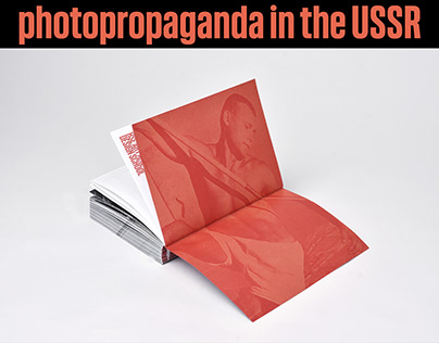 Photopropaganda in USSR [photobook]