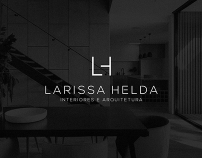 Larissa Helda | Interiores e Arquitetura