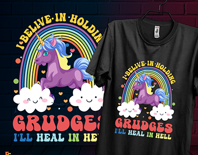 I Believe In Holding Grudges I'll Heal In Hell T-SHIRT