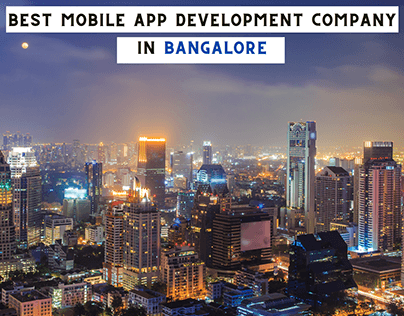 best mobile app development company in bangalore