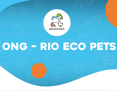 Projeto Campanha Institucional - ONG Rio Eco Pets