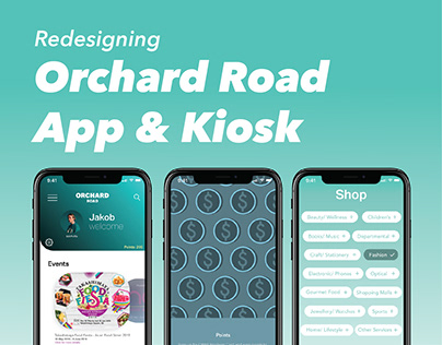 Redesigning Orchard Road App & Kiosk