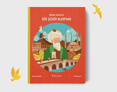 Children's Book Illustrations - Mimar Sinan's City