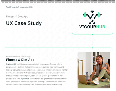 UX Case Study - Fitness & Diet App (VigourHub)