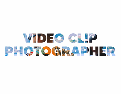 VIDEO CLIP PHOTOGRAPHER