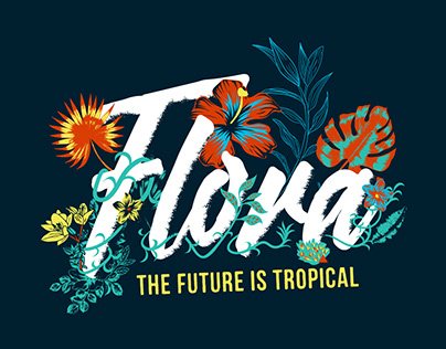 Flora - The Future is Tropical