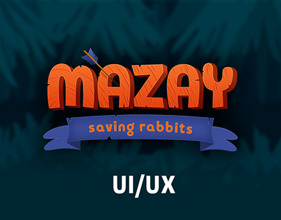 Mazay: saving rabbits (Game UI/UX)
