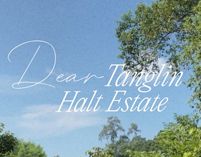 Dear Tanglin Halt Estate,