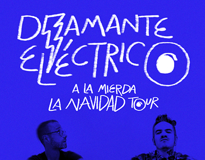 A LA MIERDA LA NAVIDAD TOUR | CARTEL DIAMANTE ELÉCTRICO