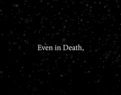 Even in death