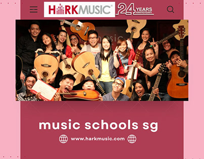 Explore The Top Music Schools In SG | Hark Music
