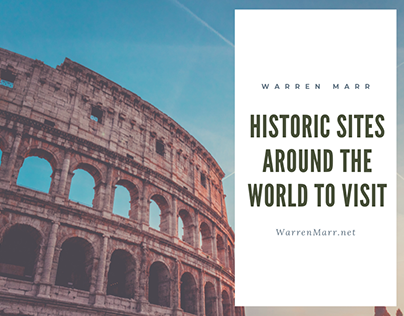 Historic Sites Around the World to Visit