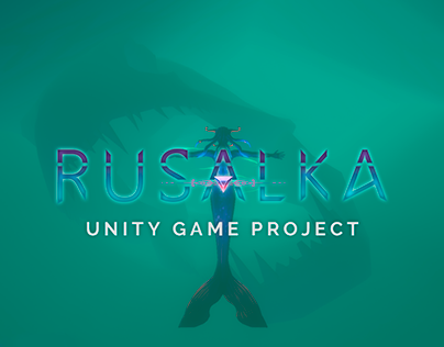 Rusalka | Unity 3D Game