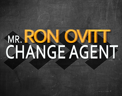 Mr. Change Agent Opening