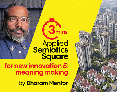 3 mins Applied Semiotics Square 001 by Dharam Mentor