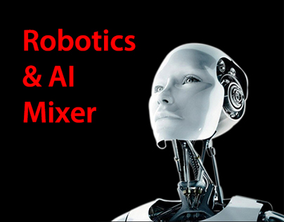Wechat Presentation of Robotics & AI Mixer