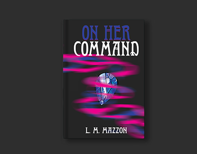 On Her Command Book Cover