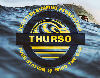 SCOTTISH SURF FEDERATION - THURSO TUBE STATION