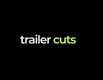 Trailer cuts