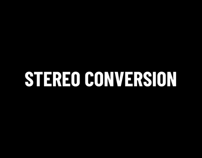 Stereo Conversion Nuke Showreel