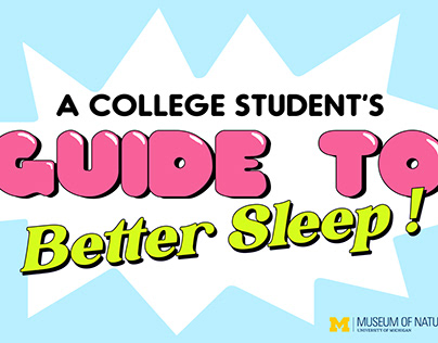 A College Student's Guide to Better Sleep (2021)