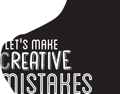Creative Mistakes ( personal quotes )
